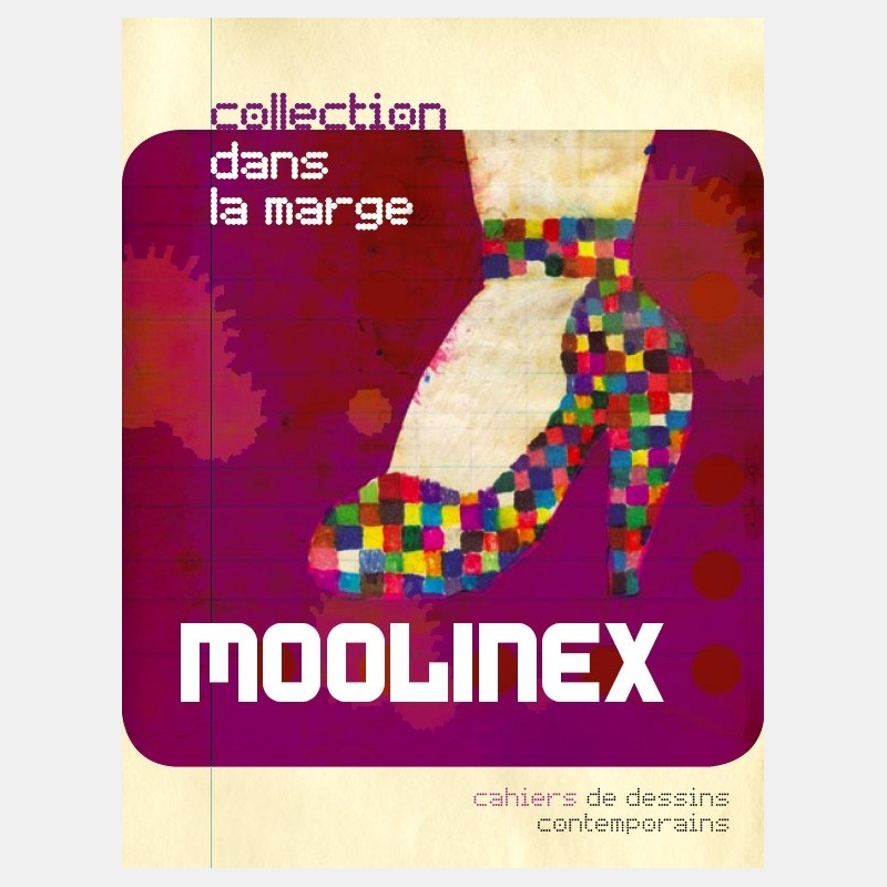 moolinex - cahier dans la marge n°7