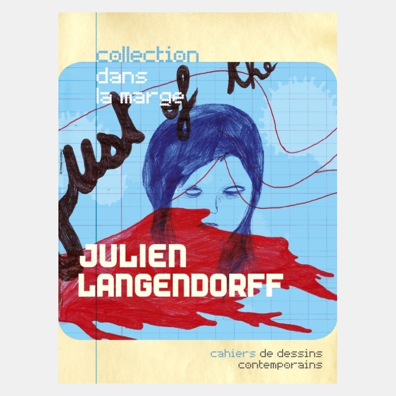 julien langendorff - cahier dans la marge n°3