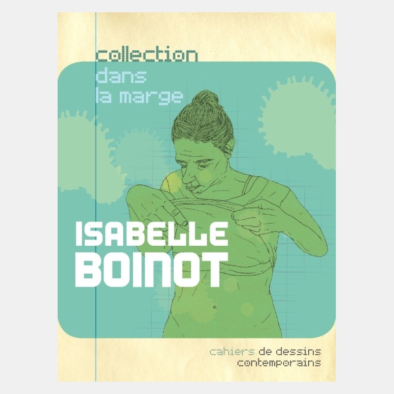 isabelle boinot - cahier dans la marge n°2